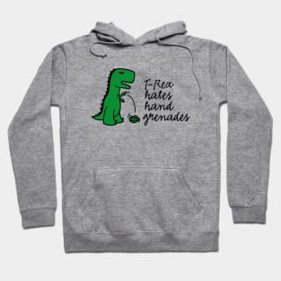 T-rex hates hand grenades army infantry soldier funny military veteran Hoodie